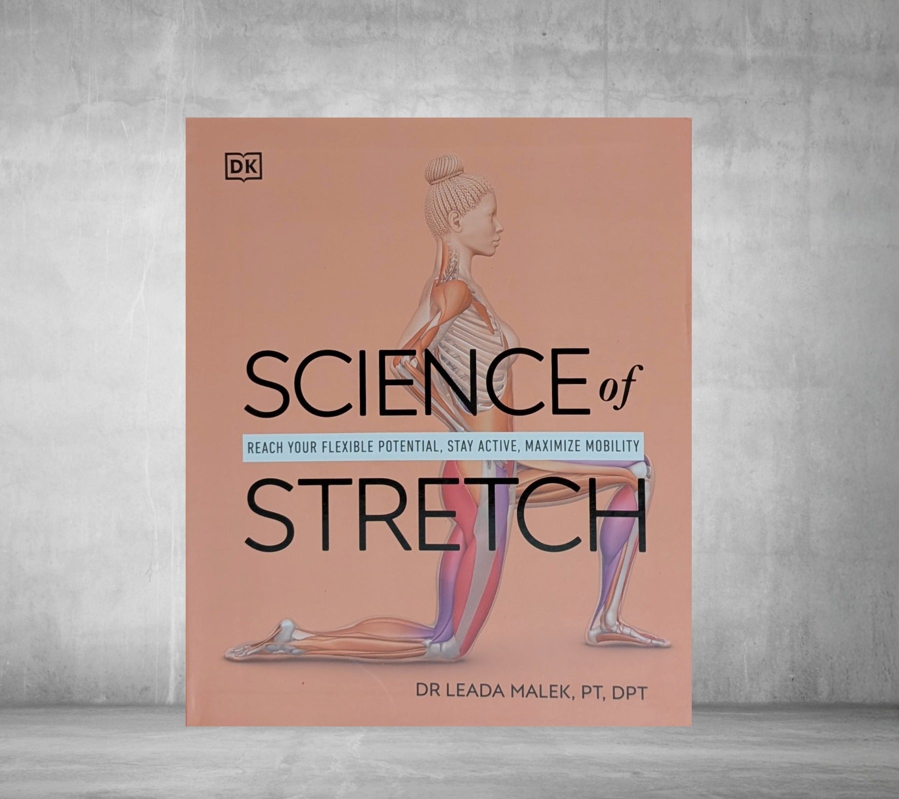 Science of Stretch by Dr Leada Malek