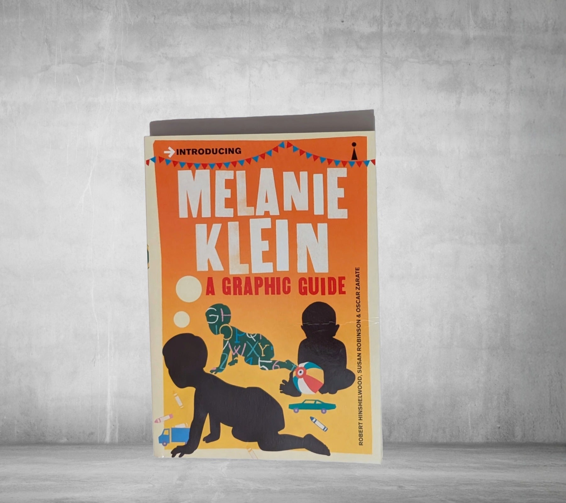 Introducing Melanie Klein by Robert Hinshelwood